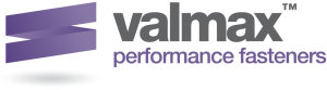 Valmax performance fasteners
